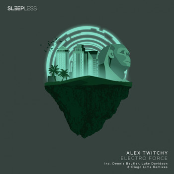 Alex Twitchy - Electro Force Ep