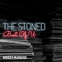 The Stoned - Best Of You
