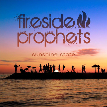 Fireside Prophets - Sunshine State