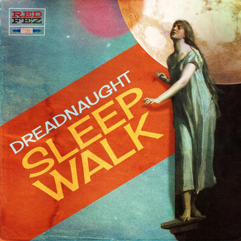 Dreadnaught - Sleepwalk