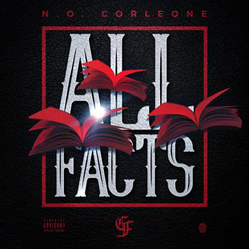 N.O. Corleone - All Facts (Explicit)