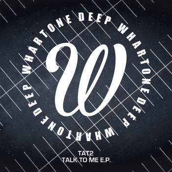 Tat2 - Talk To Me EP
