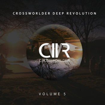 Various Artists - Crossworlder Deep Revolution, Vol. 5