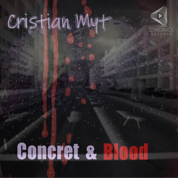 Cristian Myt - Concret & Blood