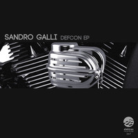 Sandro Galli - Defcon EP