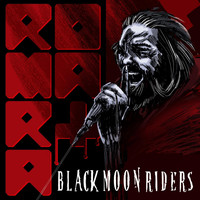 Black Moon Riders - Romaria