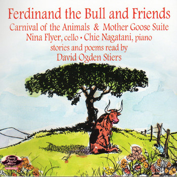 David Ogden Stiers - Ferdinand the Bull and Friends (feat. Nina Flyer and Chie Nagatani)