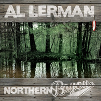 Al Lerman - Northern Bayou