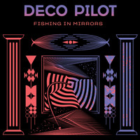Deco Pilot - Fishing in Mirrors