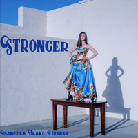 Isabella Blake Thomas - Stronger