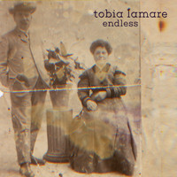 Tobia Lamare - Endless