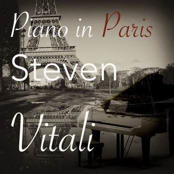 Steven Vitali - Piano in Paris