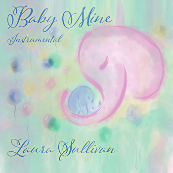 Laura Sullivan - Baby Mine