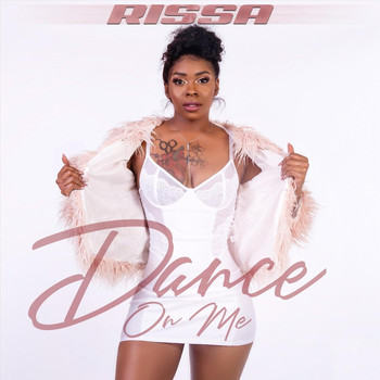 Rissa - Dance on Me (Radio Edit)