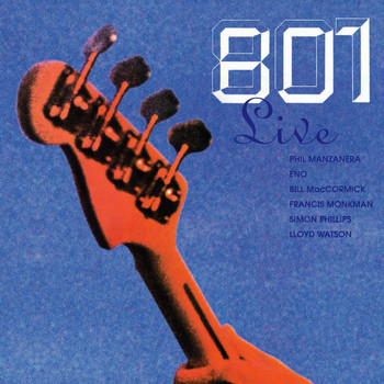 Phil Manzanera - 801 Live (Explicit)