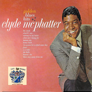 Clyde McPhatter - Golden Blues Hits