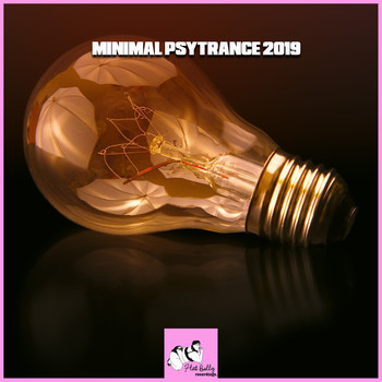 Various Artists - Minimal Psytrance 2019