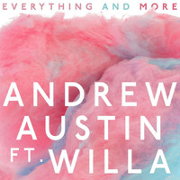 Andrew Austin - Everything and More