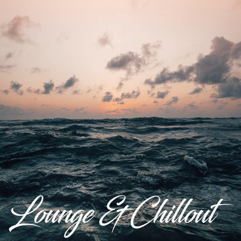 Various Artists - Lounge &amp; Chillout
