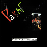Paraf - A Dan Je Tako Lijepo Počeo