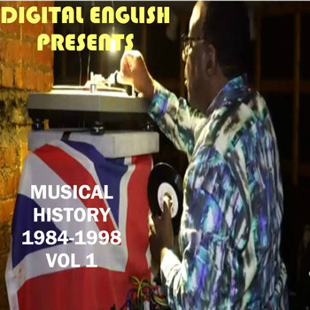 Various Artists - Digital English Presents Musical History 1984-1998, Vol. 1