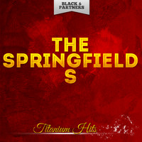 The Springfields - Titanium Hits