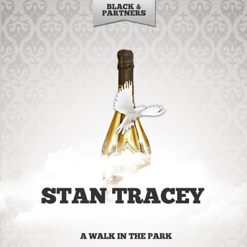 Stan Tracey - A Walk In The Park