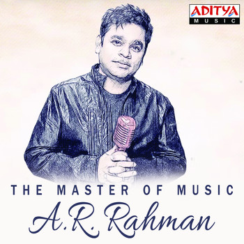 A. R. Rahman - The Master of Music