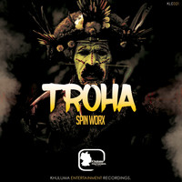 Spin Worx - Troha
