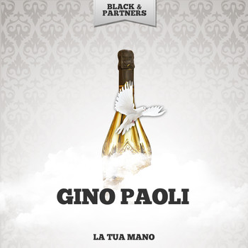 Gino Paoli - La Tua Mano