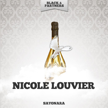 Nicole Louvier - Sayonara