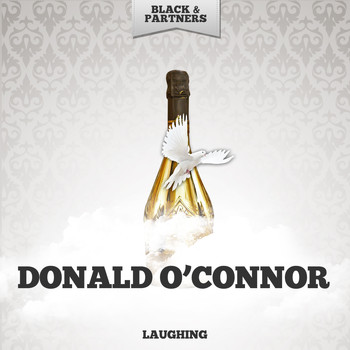 Donald O'Connor - Laughing