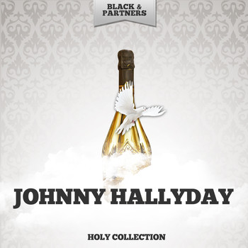 Johnny Hallyday - Holy Collection
