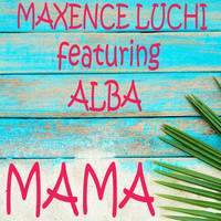 Maxence Luchi - Mama
