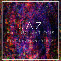 JAZ (UK) - Hallucinations