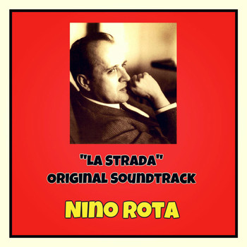 Nino Rota - "La strada" Original soundtrack