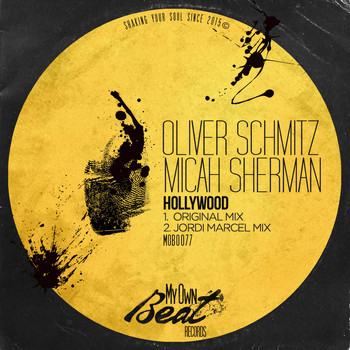 Oliver Schmitz, Micah Sherman - Hollywood