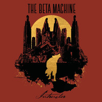 The Beta Machine - Intruder