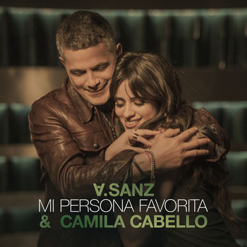 Alejandro Sanz, Camila Cabello - Mi Persona Favorita