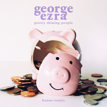 George Ezra - Pretty Shining People (HONNE Remix)