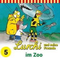 Lurchi und seine Freunde - Folge 5: Lurchi und seine Freunde im Zoo