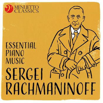 Various Artists - Sergei Rachmaninoff: Essential Piano Music