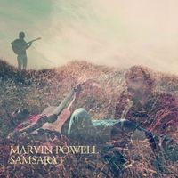 Marvin Powell - Samsara