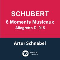 Artur Schnabel - Schubert: 6 Moments musicaux, D. 780 & Allegretto, D. 915