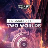 Dykman & Dekel - Two Worlds (Explicit)
