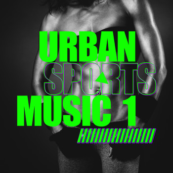 Various Artists - Urban Sports Music, Vol. 1