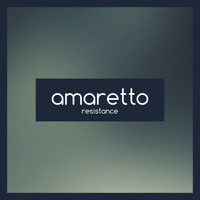 Resistance - Amaretto