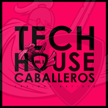 Various Artists - Tech House Caballeros, Vol. 2