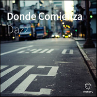 Dazz - Donde Comienza (Explicit)