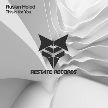 Ruslan Holod - This Is For You
